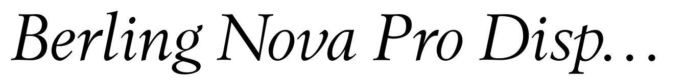 Berling Nova Pro Display Regular Italic